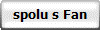 spolu s Fan